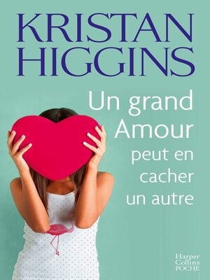 cover image of Un grand amour peut en cacher un autre